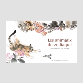 Animaux du zodiaque (les)