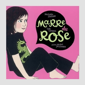 Marre du rose