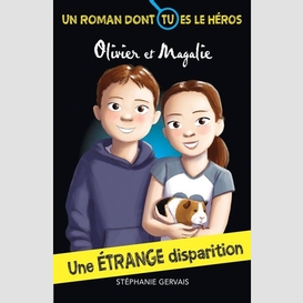 Une étrange disparition - niveau de lecture 5