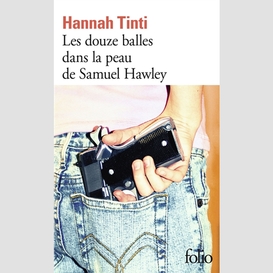 Douze balles dans peau de samuel hawley