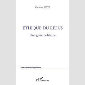 Ethique du refus