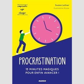 Procrastination -15 minutes magiques ava