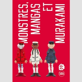 Monstres mangas et murakami