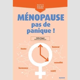 Menopause pas de panique