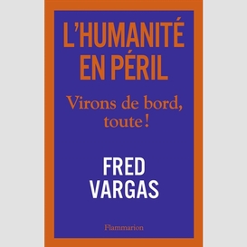 Humanite en peril