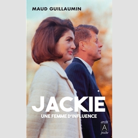 Jackie une femme d'influence