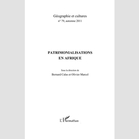 Patrimonialisations en afrique