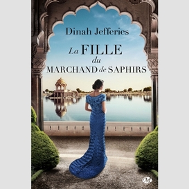 Fille du marchand de saphirs (la)