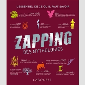 Zapping des mythologies (le)