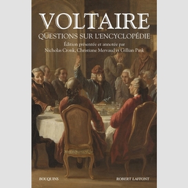 Voltaire questions sur l'encyclopedie