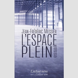 L'espace plein