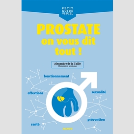 Prostate on vous dit tout