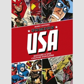 Comics usa histoire d'une culture popula