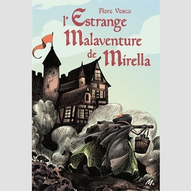 Estrange malaventure de mirella