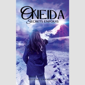 Oneida secret enfouis