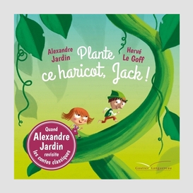 Plante ce haricot jack