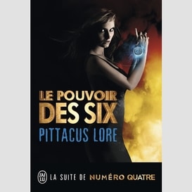 Pouvoir de six (le)