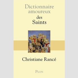 Dictionnaire amoureux des saint