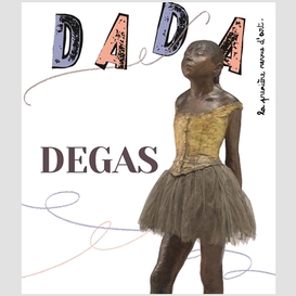 Dada degas