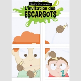 Invitation des escargots (l')