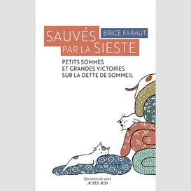 Sauves par la sieste