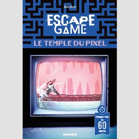 Temple du pixel (le)