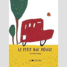 Petit bus rouge (le)