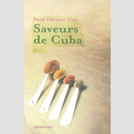 Saveurs de cuba