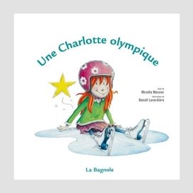 Une charlotte olympique