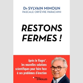 Restons fermes