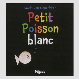 Petit poisson blanc