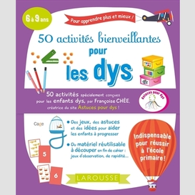 50 activites bienveillantes pour les dys