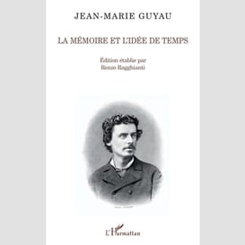 Mémoire et l'idée de temps la