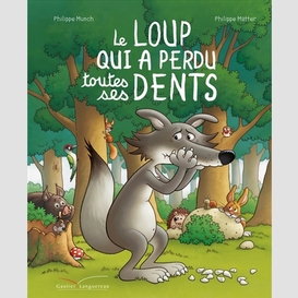 Loup qui a perdu toutes ses dents -le