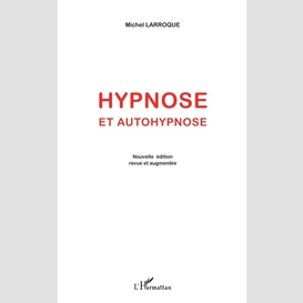 Hypnose et autohypnose