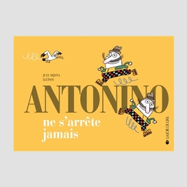 Antonino ne s'arrete jamais