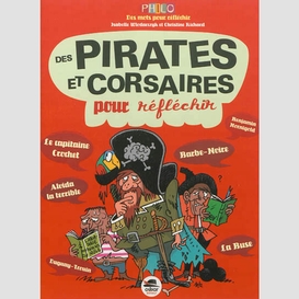 Des pirates et corsaires pour reflechir