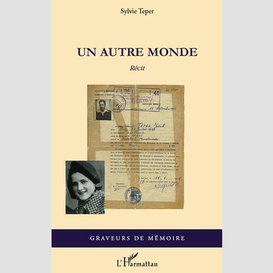 Un autre monde   recit