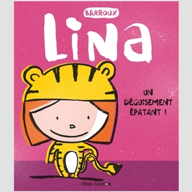 Lina un deguisement epatant