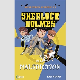 Sherlock homes et la malediction t2