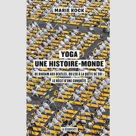 Yoga -une histoire-monde