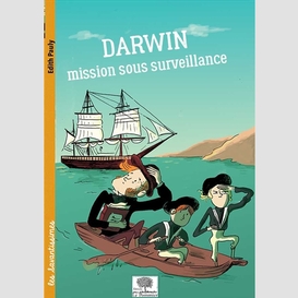 Darwin mission sous surveillance