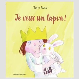 Je veux un lapin