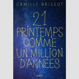 21 printemps comme un million d'annees