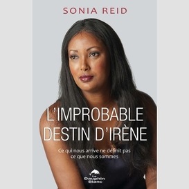 L'improbable destin d'irène