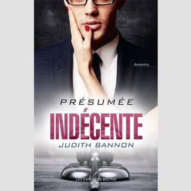 Présumée indécente