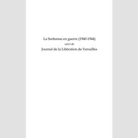 La sorbonne en guerre (1940-1944)