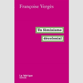 Un feminisme decolonial