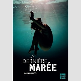 Derniere maree (la)