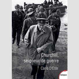 Churchill seigneur de guerre